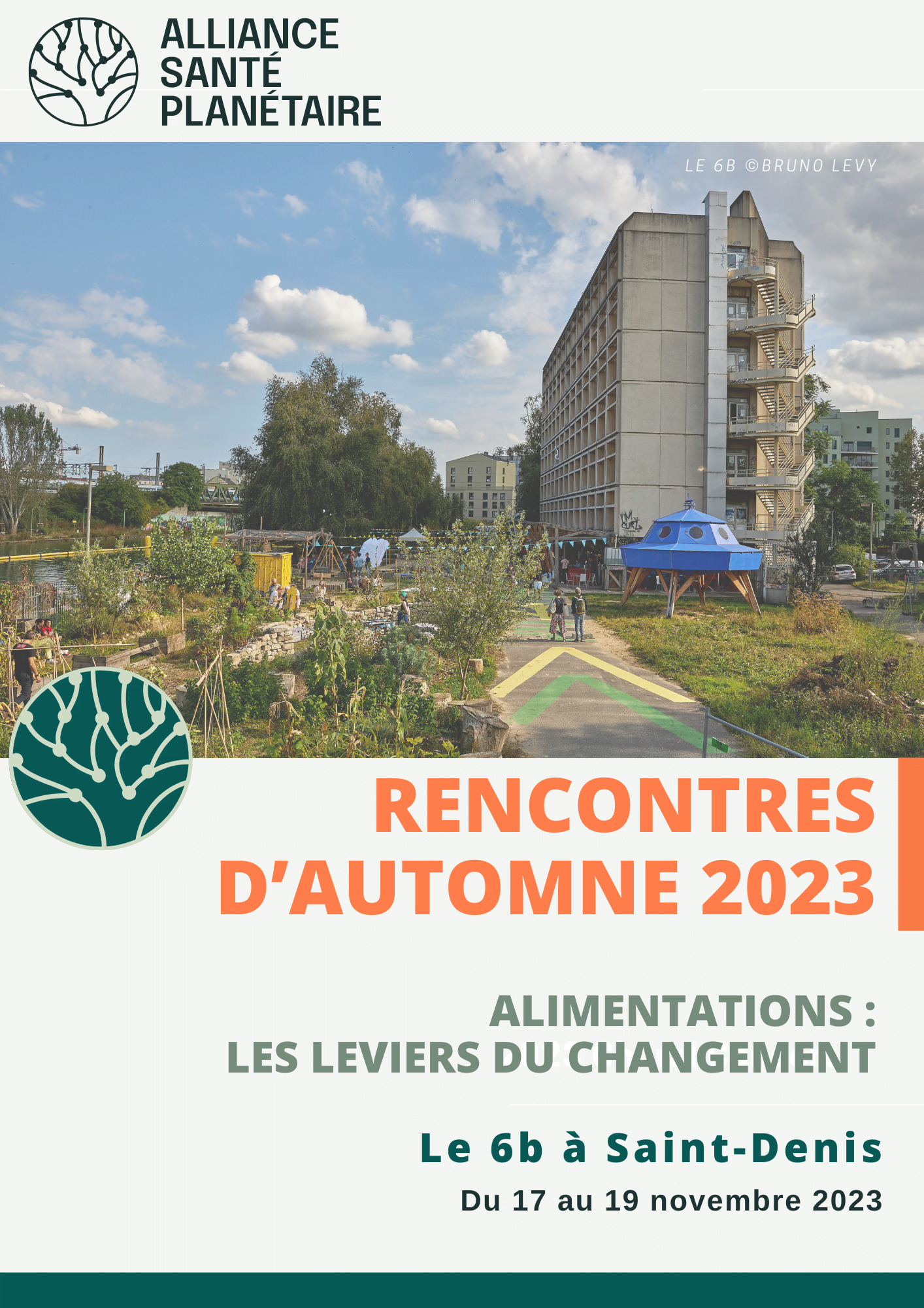 Affiche des Rencontres d'autonome 2023 de l'association Alliance Santé Planétaire se déroulant du 17 au 19 novembre au lieu 6b à Saint-Denis (France)